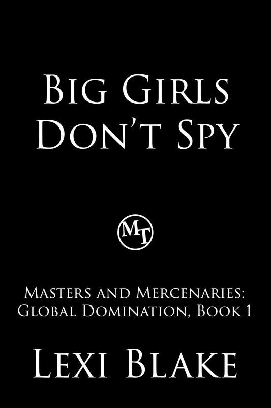 Big Girls Don't Spy