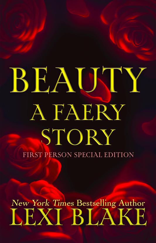 Beauty: A Faery Story, First Person Special Edition